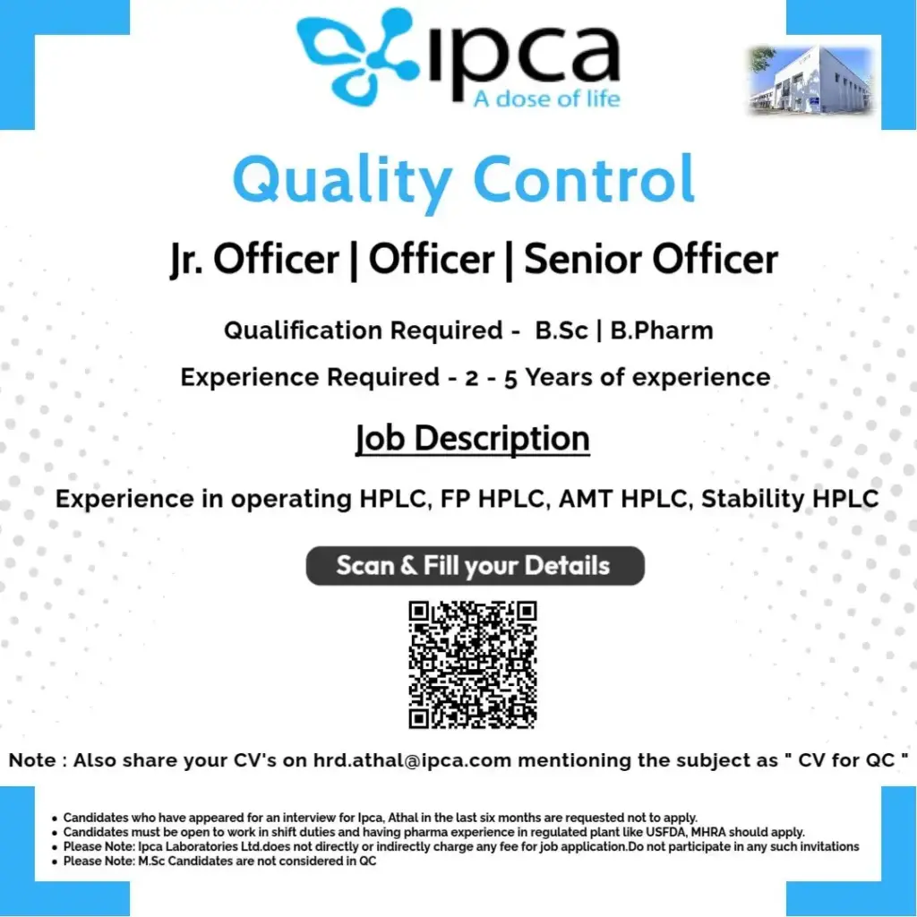 Ipca Laboratories Hiring Jr. Officer Officer Senior Officer – QC 2