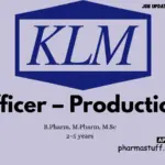 KLM Laboratories Hiring Officer – Production