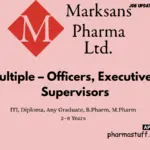 Marksans Pharma Hiring Multiple – Officers, Executives, Supervisors