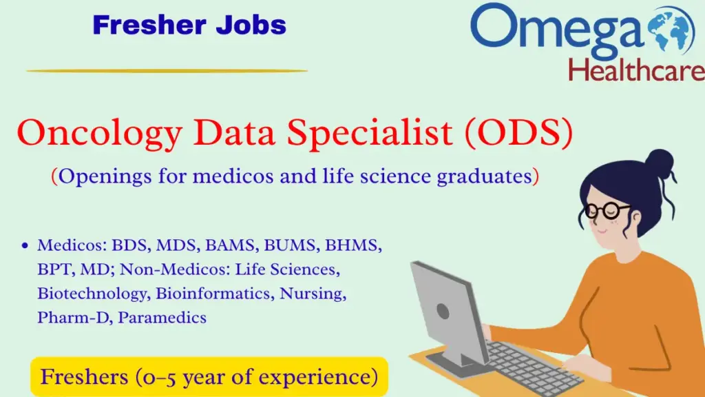 Omega Healthcare Fresher Job - Oncology Data Specialist (ODS) Vacancy | Chennai