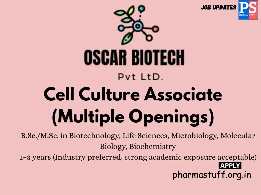 Oscar Biotech Hiring Cell Culture Associate.
