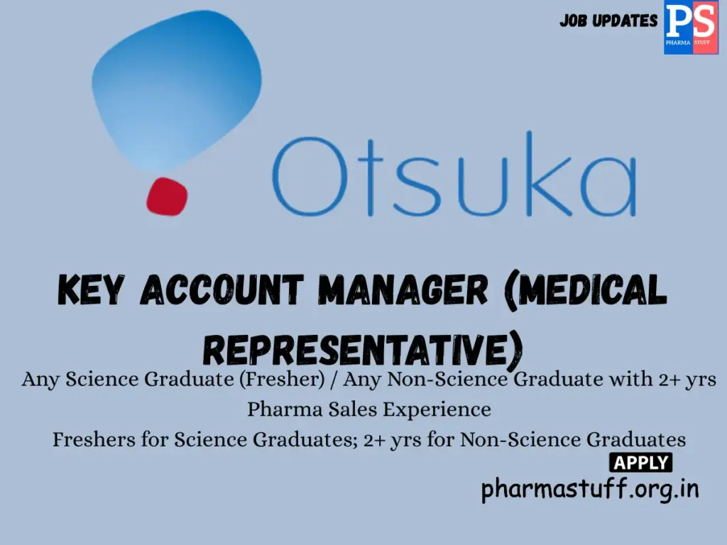 Otsuka Pharmaceutical Walk-in Key Account Manager