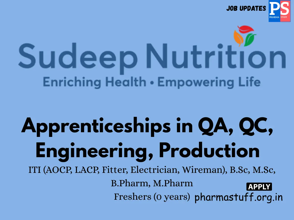 Sudeep Nutrition Hiring QA QC Engineering Production