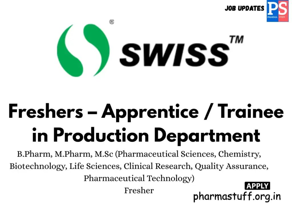 Swiss Parenterals Hiring Production Apprentice