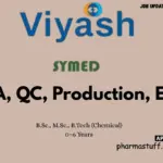Symed Labs Ltd. (Subsidiary of Viyash Life Sciences) Walk-in QA, QC, Production, EHS