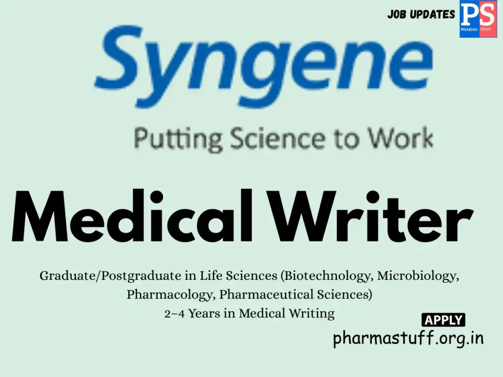 Syngene International Hiring Medical Writer 1 Syngene International Hiring Medical Writer