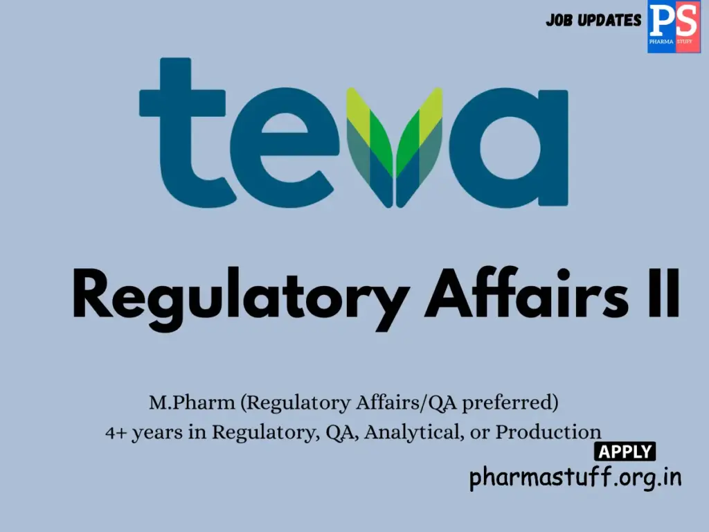 Teva Pharmaceuticals Hiring Regulatory Affairs II