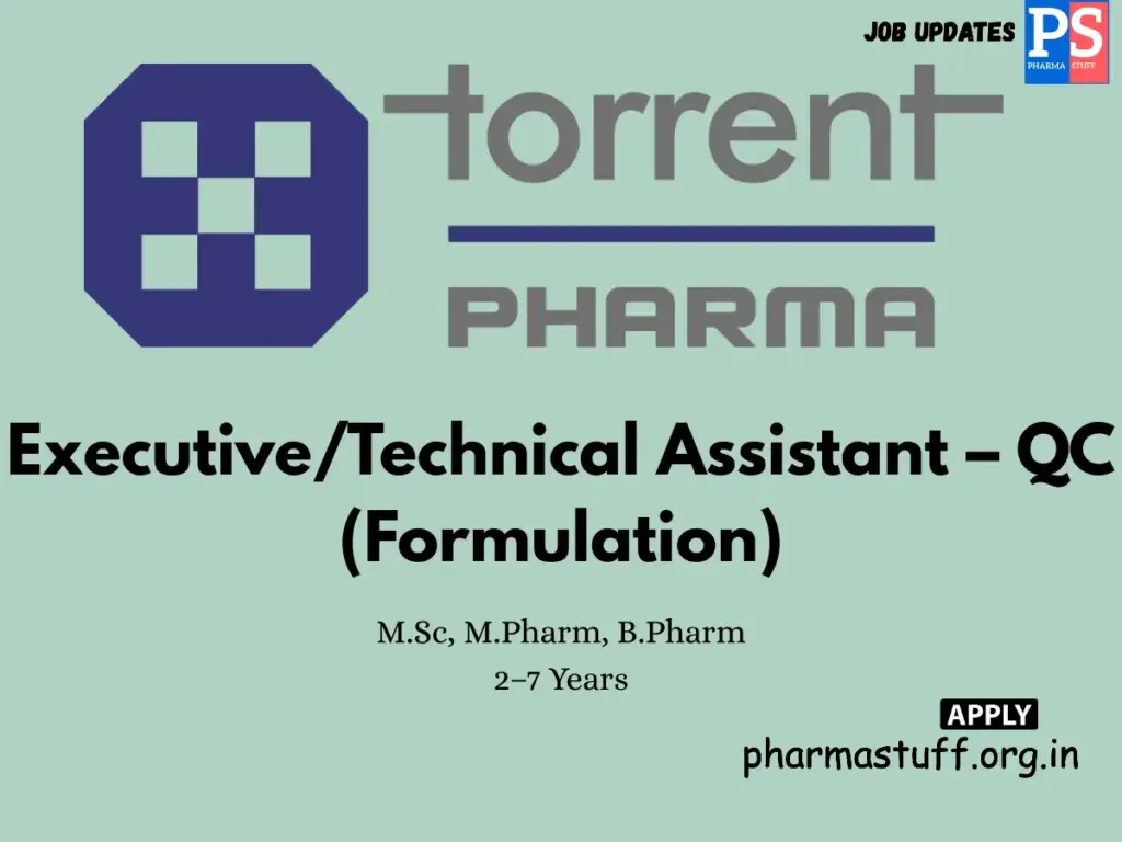 Torrent Pharma Walk-in QC Executive/Technical Assistant