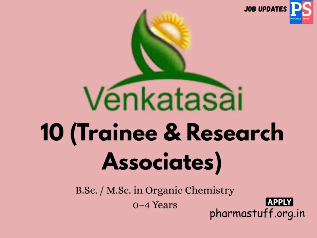 Venkatasai Life Sciences Walk-in Trainee & Research Associates 1 Venkatasai Life Sciences Walk in Trainee Research Associates 1