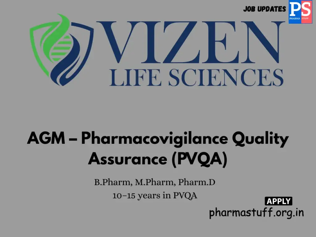Vizen Life Sciences Hiring AGM PVQA