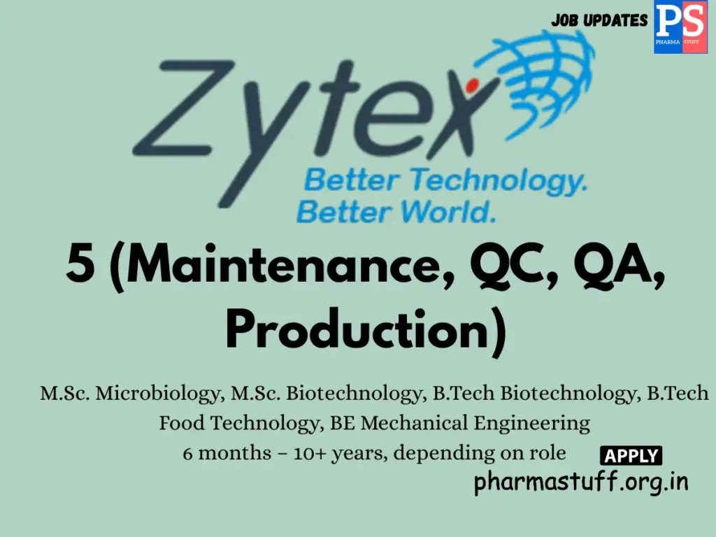 Zytex Biotechnology Hiring QC, QA, Production & Maintenance