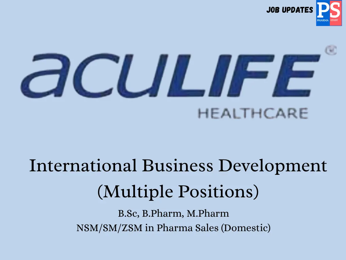 Aculife Healthcare Hiring Pharma International Business Development