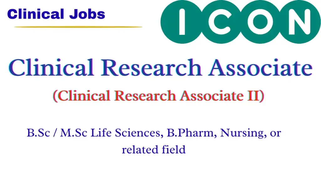 Clinical Research Associate II – ICON Strategic Solutions | Bangalore