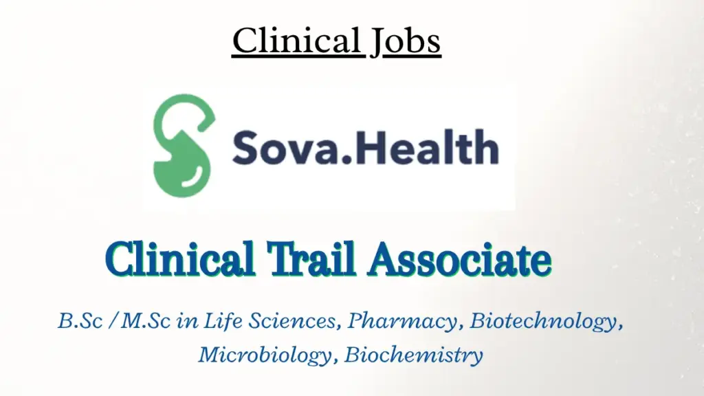 Clinical Trial Associate Sova Health Hiring Now