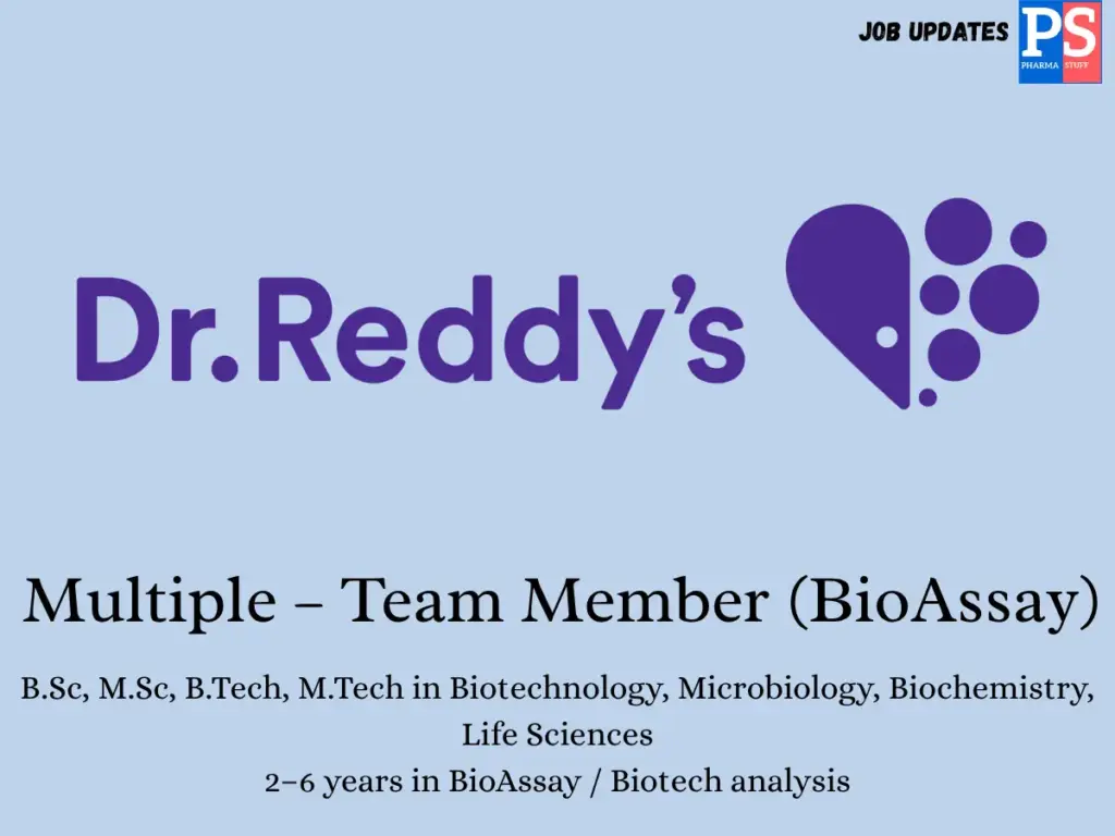 Dr. Reddy’s Laboratories Hiring BioAssay Team Members