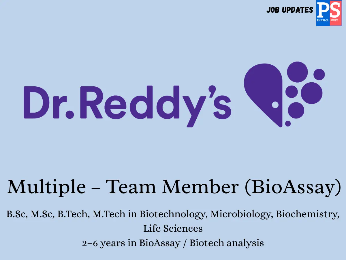 Dr. Reddys Laboratories Hiring BioAssay Team Members