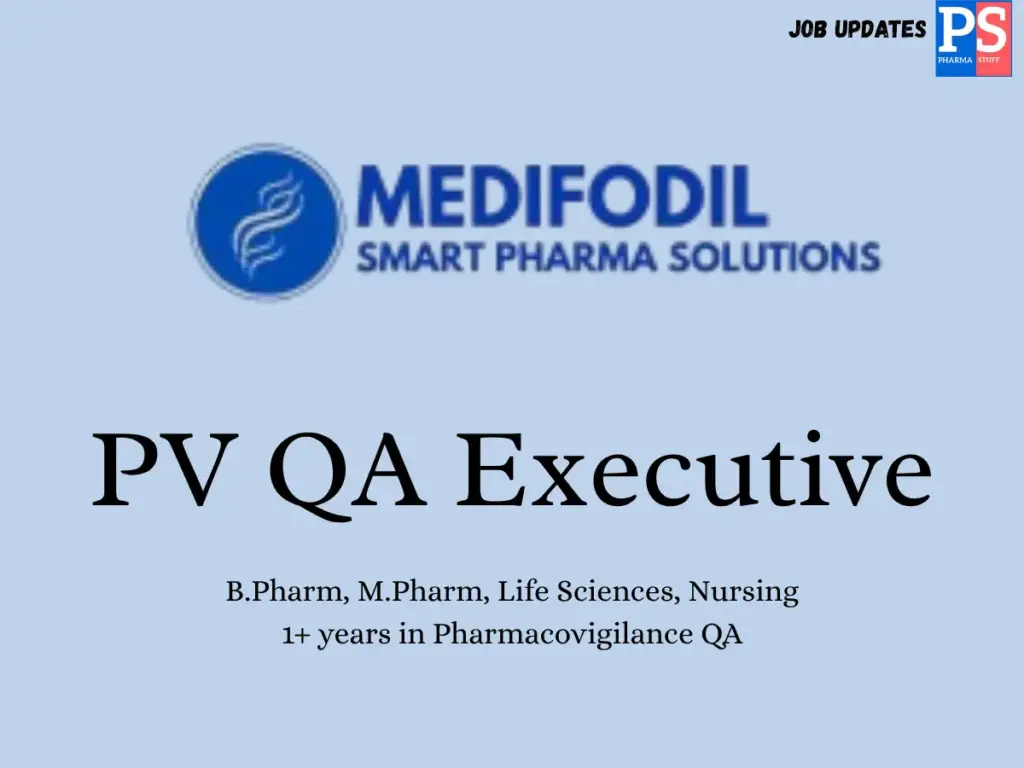Medifodil Hiring PV QA Executive