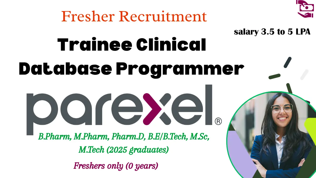 Parexel Fresher Jobs | Trainee Clinical Database Programmer | Hyderabad 3 Parexel Fresher Jobs | Trainee Clinical Database Programmer | Hyderabad