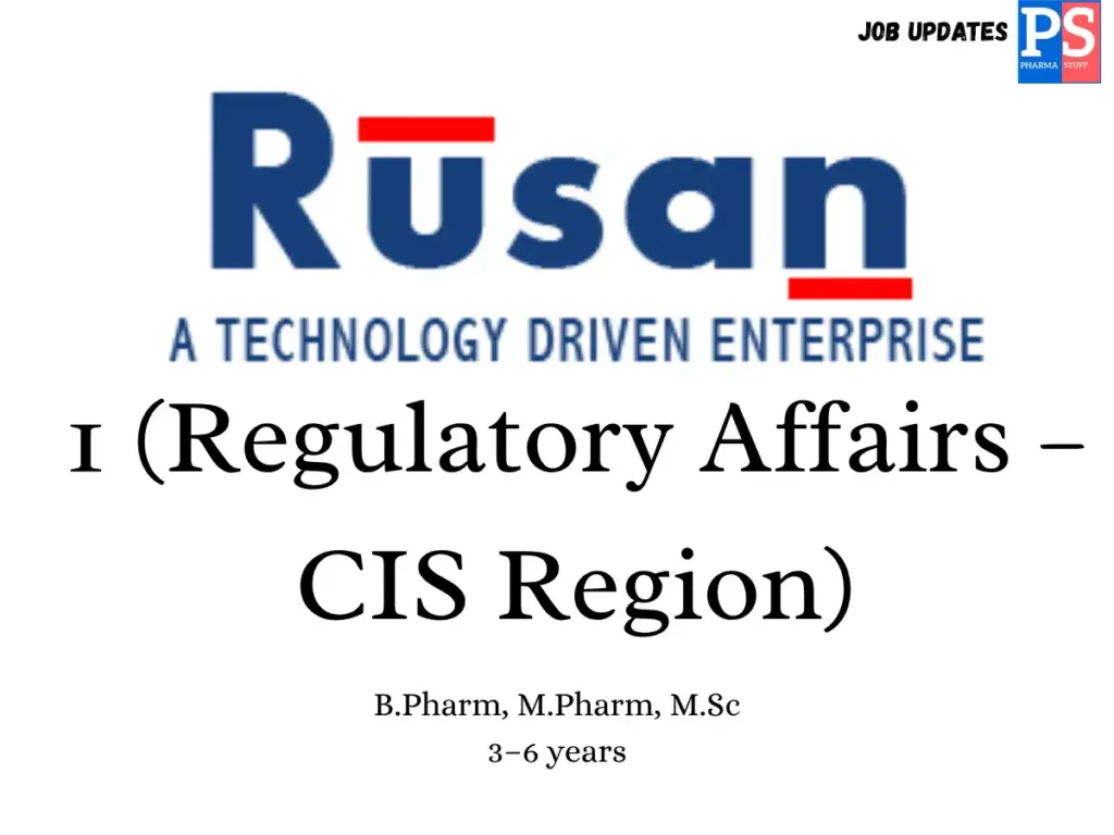 Rusan Pharma Hiring Regulatory Affairs Officer