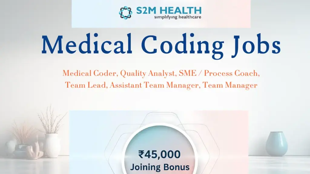 S2M Health Medical Coding Jobs – Certified Coders Hiring in Chennai