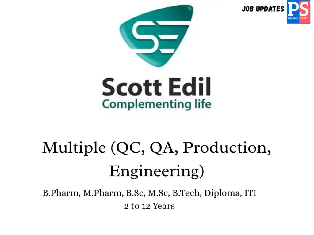 Scott-Edil Hiring QC, QA, Production & Engineering (1)