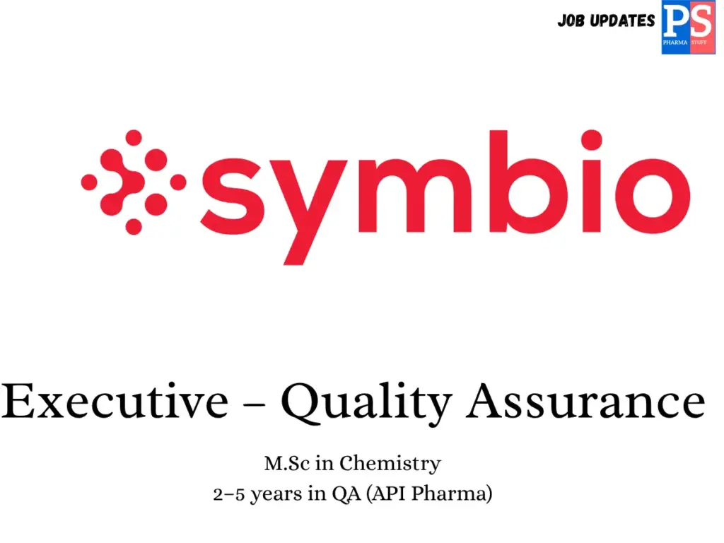 Symbio Generics Hiring QA Executive,R&D