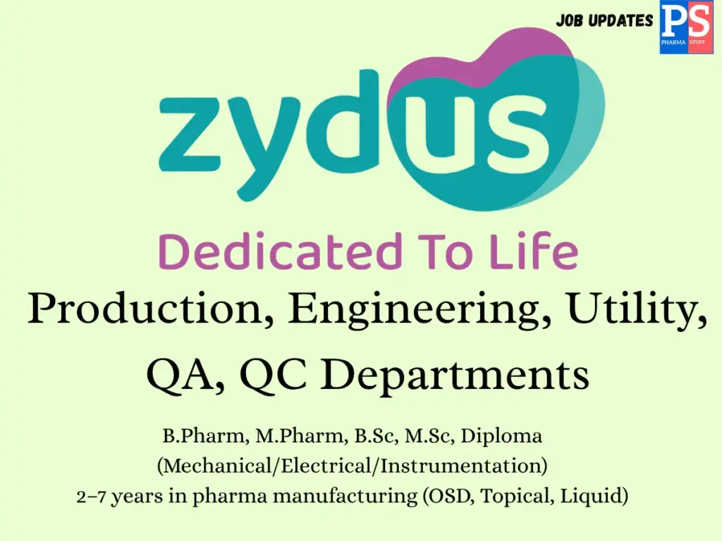 Zydus Healthcare walk-in Production,QA,QC,Engineering 1 Zydus Healthcare walk-in Production,QA,QC,Engineering