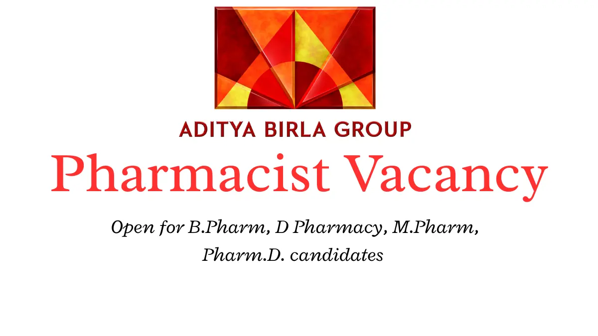 Aditya Birla Group Pharmacist Recruitment