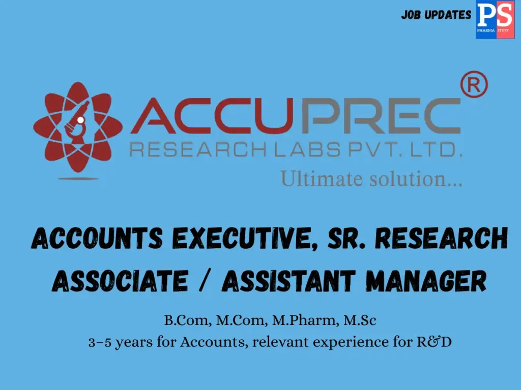 Accuprec Hiring Accounts Executive and Sr. Research