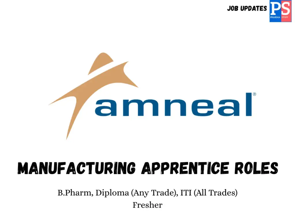 Amneal Hiring Manufacturing Apprentice