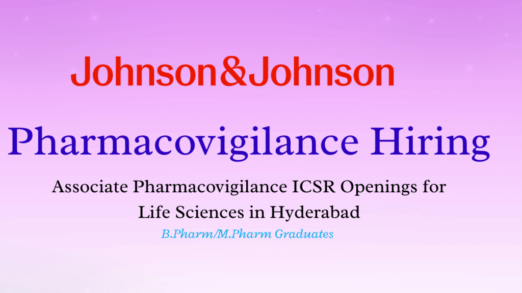 Associate Pharmacovigilance ICSR Openings for Life Sciences in Hyderabad