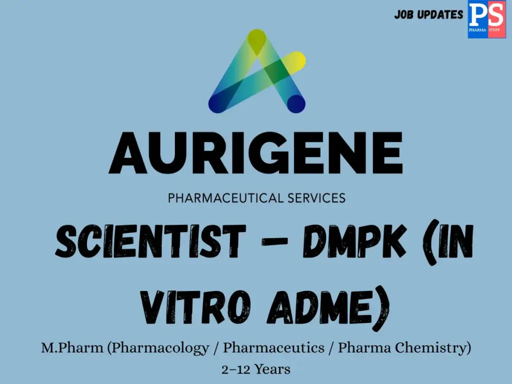 Aurigene Hiring DMPK Scientist