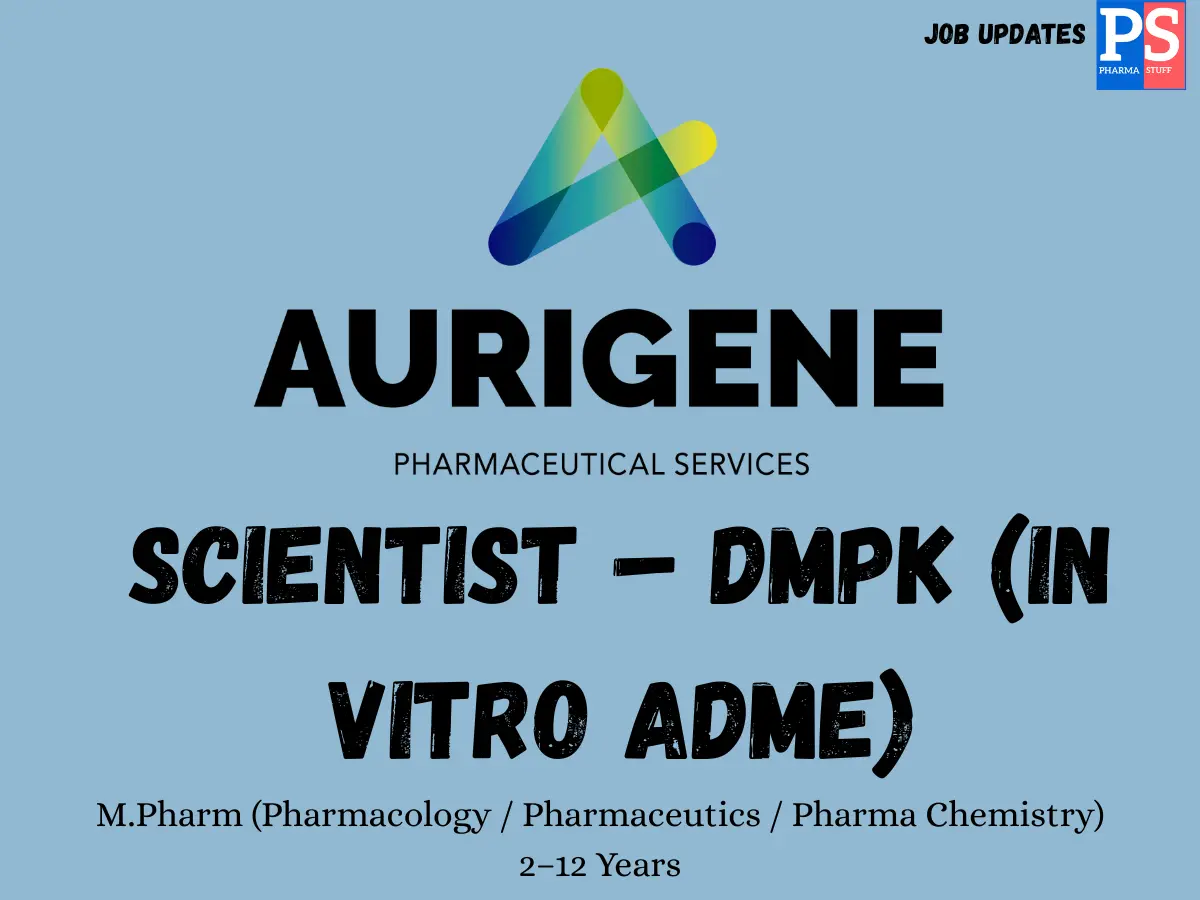 Aurigene Hiring DMPK Scientist