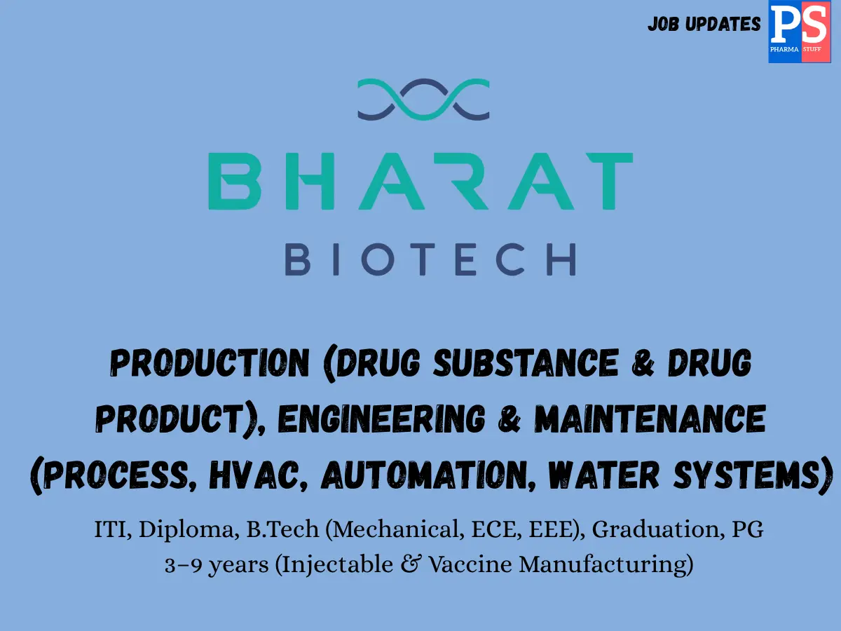 Bharat Biotech Walk in Production Engineering
