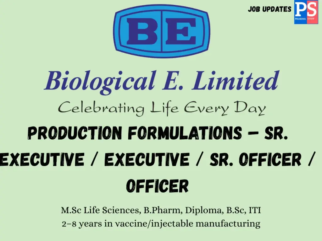 Biological E Walk-in Production Formulations