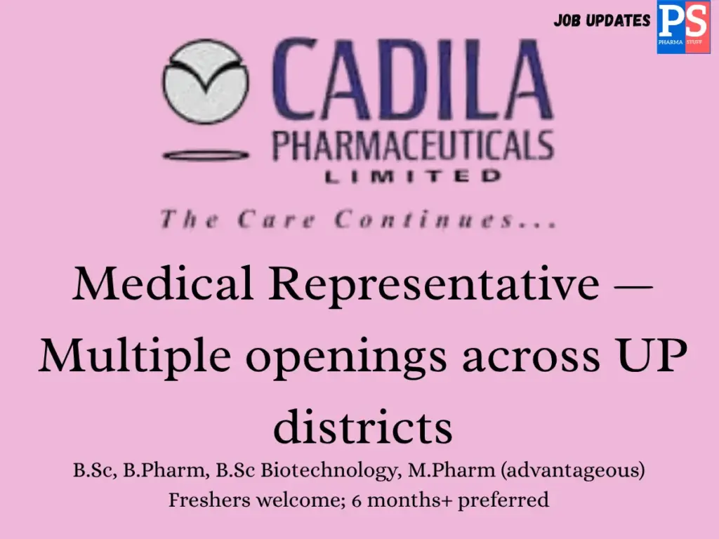 Cadila Hiring Medical Representative
