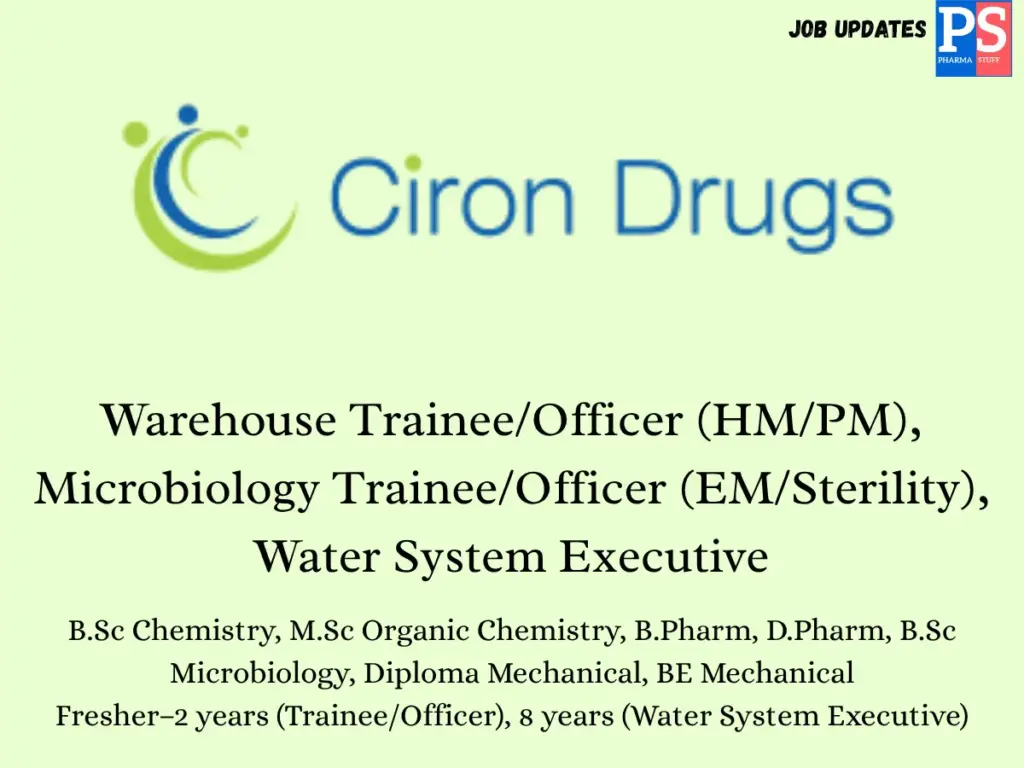 Ciron Drugs Walk-in B.Pharm/B.Sc/M.Sc/D.Pharm
