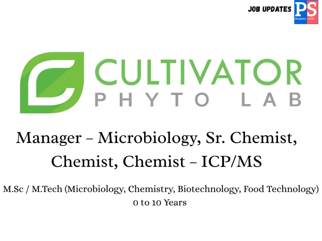 Cultivator Phytolab Hiring Chemist & Microbiology