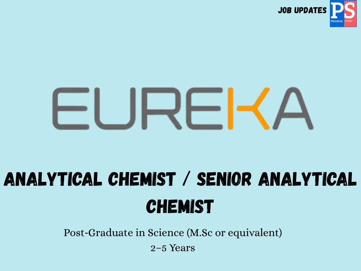 EUREKA Hiring Hiring Analytical ChemistSr. Analytical Chemist