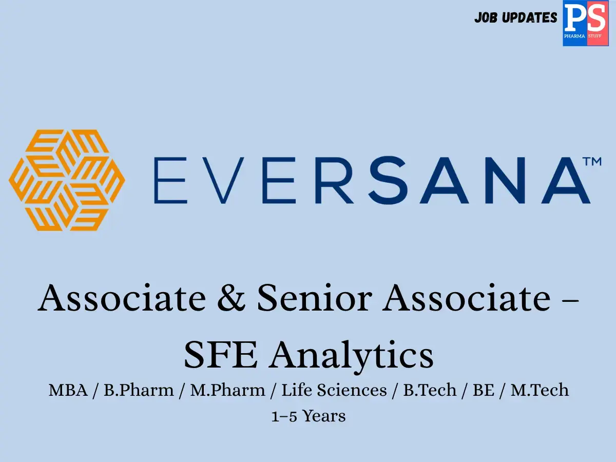 EVERSANA Hiring Associate Senior Associate – SFE Analytics 2