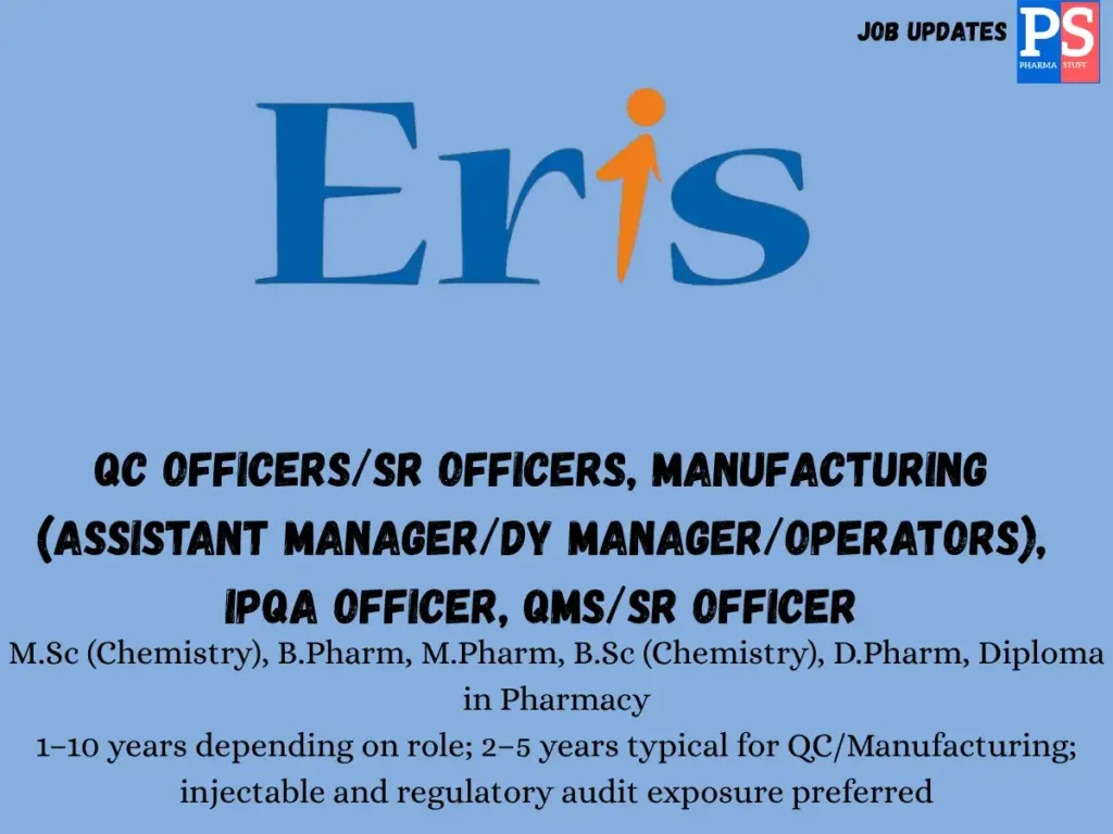 Eris Therapeutics Hiring QC, Manufacturing, IPQA