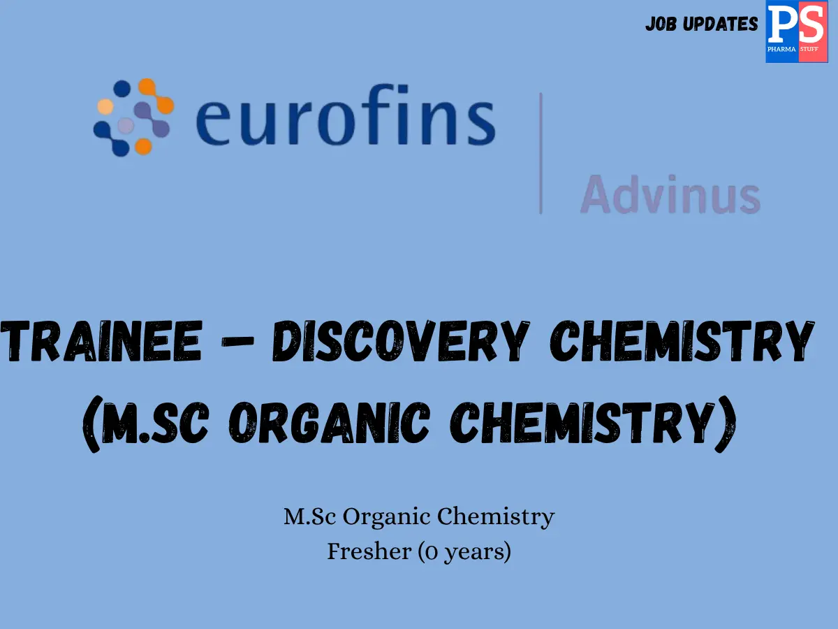 Eurofins Advinus Hiring Trainee – Discovery Chemistry