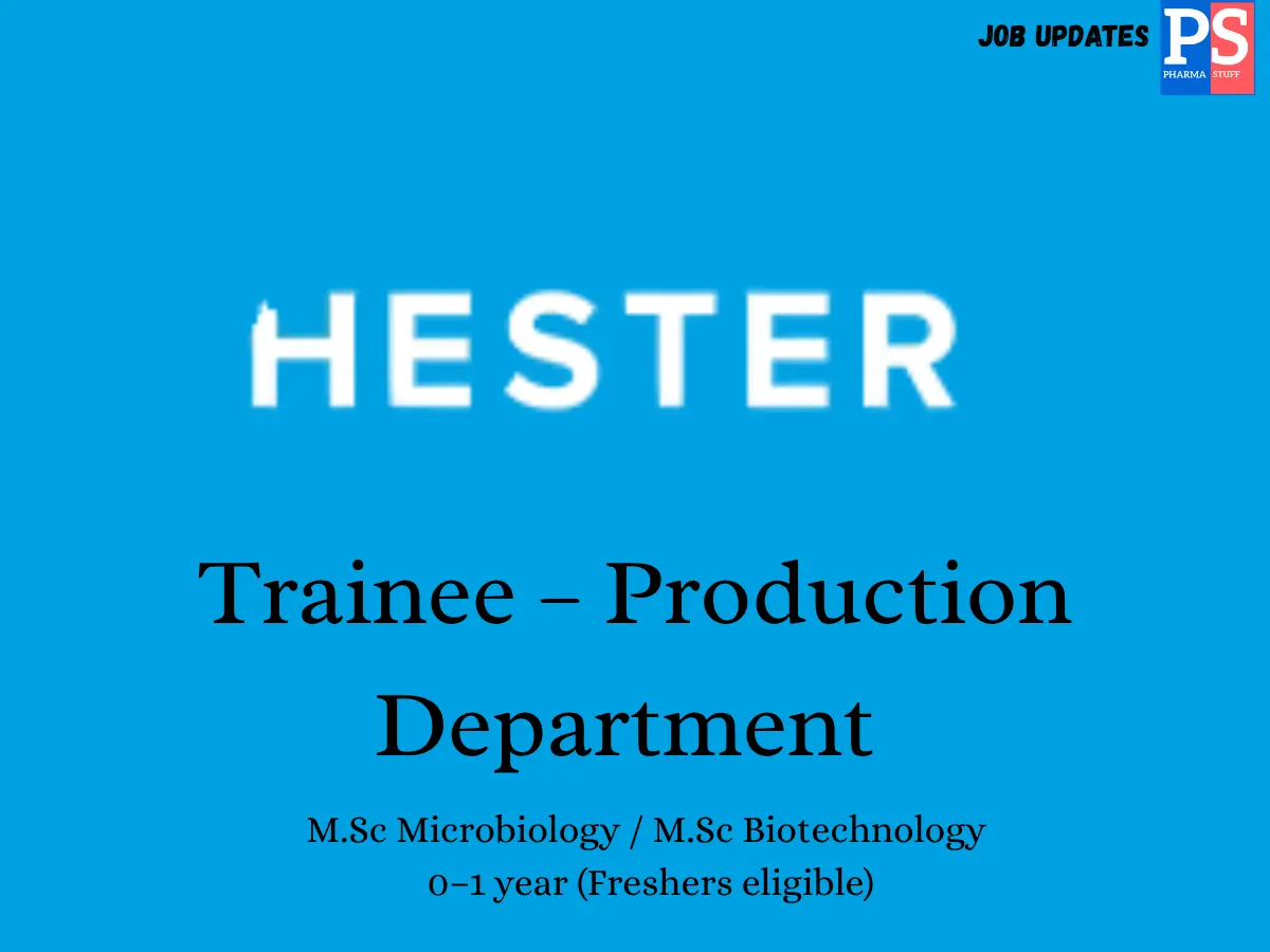 Hester Biosciences Hiring Trainee – Production