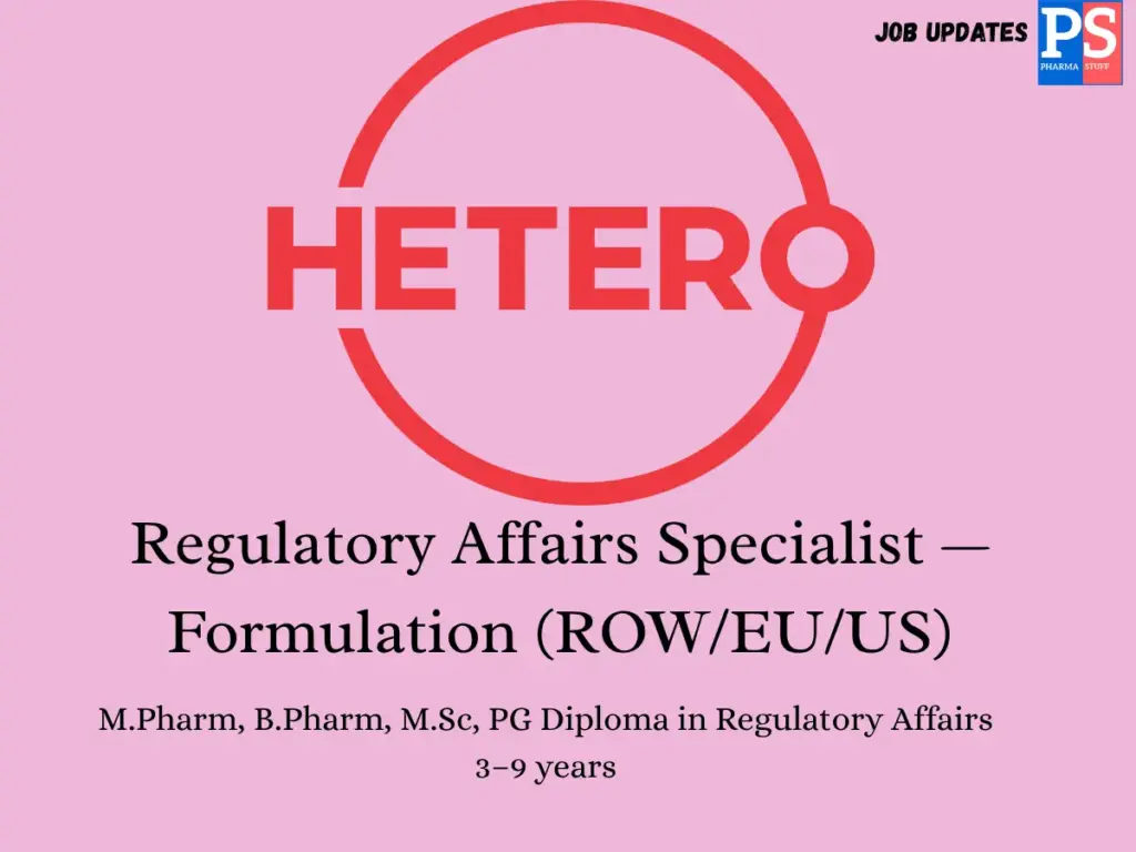 Hetero Hiring Regulatory Affairs Specialist