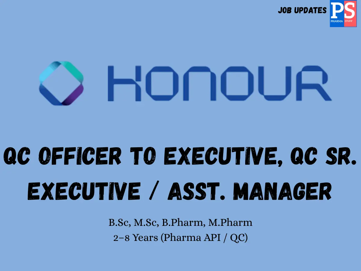 Honour Lab Walk in QC Officer to Sr.