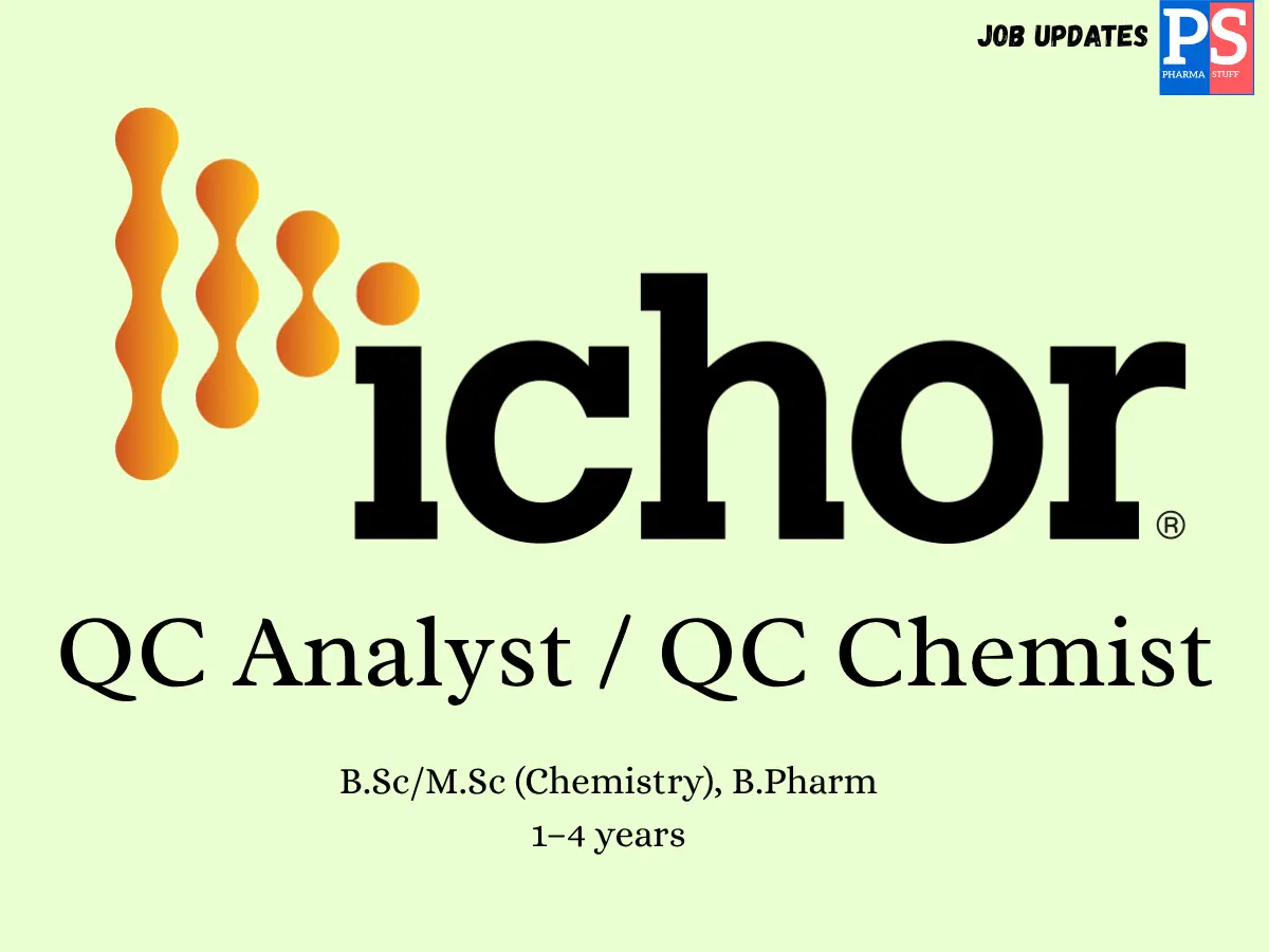 Ichor Hiring QC AnalystsChemists