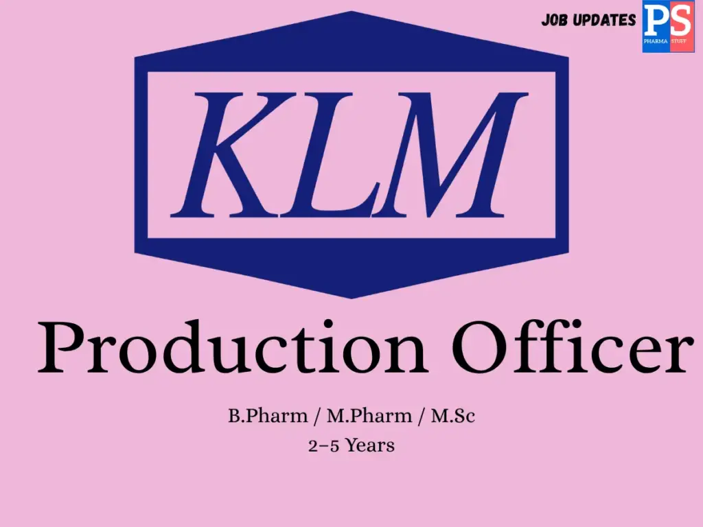 KLM Laboratories Hiring Production Officers