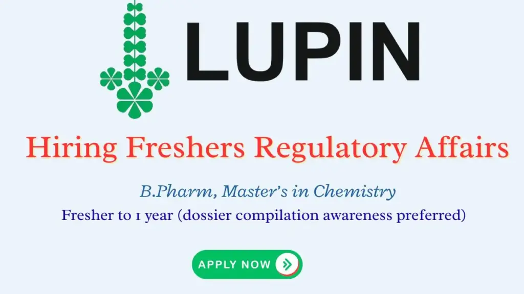 Lupin Hiring Freshers Regulatory Affairs