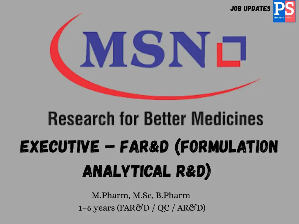 MSN Laboratories Walk‑in FAR&D Executive