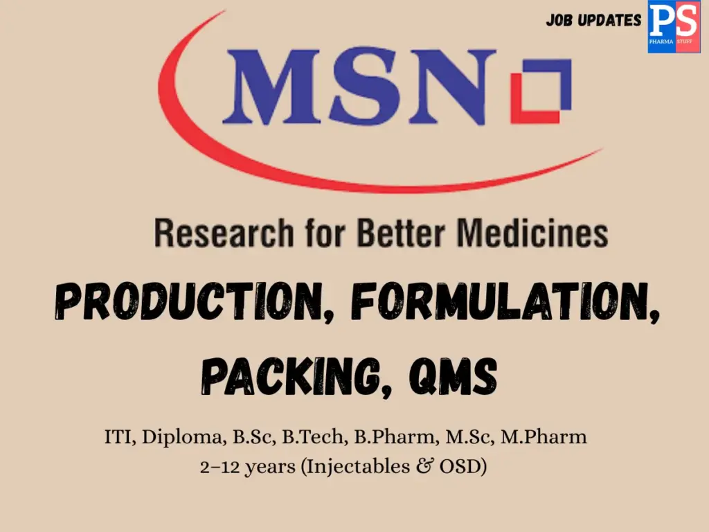 MSN Laboratories hiring Production & Formulation